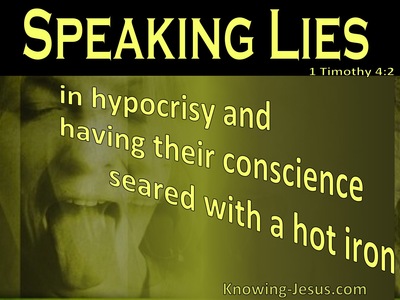 1 Timothy 4:2 Speaking Lies In Hypocrisy (yellow)